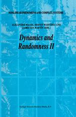 Dynamics and Randomness II - Alejandro Maass; Servet Martínez; Jaime San Martín