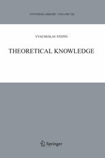 Theoretical Knowledge - Vyacheslav S. Stepin