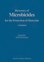 Directory of Microbicides for the Protection of Materials - Wilfried Paulus
