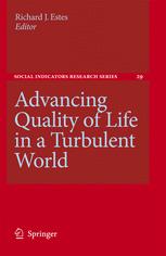 Advancing Quality of Life in a Turbulent World - Richard J. Estes