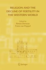 Religion and the Decline of Fertility in the Western World - Renzo Derosas; Frans van Poppel