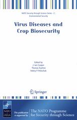 Virus Diseases and Crop Biosecurity - Ian Cooper; Thomas Kuehne; Valery P. Polischuk