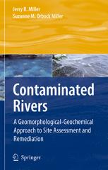 Contaminated Rivers - Jerry R. Miller; Suzanne M. Orbock Miller