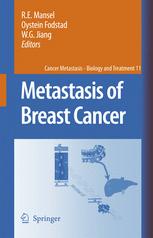 Metastasis of Breast Cancer - R.E. Mansel; Oystein Fodstad; Wen G. Jiang