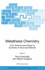 Metathesis Chemistry - Yavuz Imamoglu; S. Karabulut; Valerian Dragutan