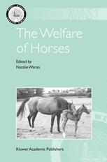 The Welfare of Horses N. Waran Editor