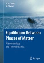 Equilibrium Between Phases of Matter - H.A.J. Oonk; M.T. Calvet