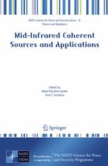 Mid-Infrared Coherent Sources and Applications - Majid Ebrahim-Zadeh; Irina T. Sorokina