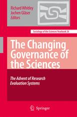 The Changing Governance of the Sciences - Richard Whitley; Jochen GlÃ¤ser