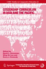 Citizenship Curriculum in Asia and the Pacific - David L. Grossman; Wing On Lee; Kerry J. Kennedy