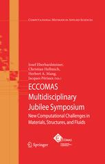 ECCOMAS Multidisciplinary Jubilee Symposium - Josef Eberhardsteiner; Christian Hellmich; Herbert A. Mang; Jacques PÃ©riaux