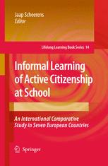 Informal Learning of Active Citizenship at School - Jaap Scheerens
