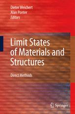 Limit States of Materials and Structures - Dieter Weichert; Alan Ponter
