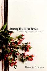 Reading U.S. Latina Writers - A. Quintana
