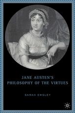 Jane Austen’s Philosophy of the Virtues - S. Emsley