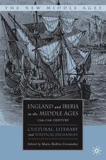 England and Iberia in the Middle Ages, 12th-15th Century - M. Bullòn-Fernandez