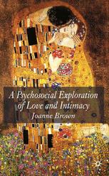 A Psychosocial Exploration of Love and Intimacy - J. Brown