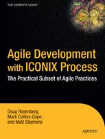 Agile Development with ICONIX Process Agile Development with ICONIX Process