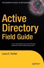 Active Directory Field Guide Active Directory Field Guide
