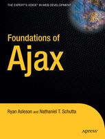 Foundations of Ajax - Nathaniel Schutta; Ryan Asleson