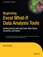 Beginning Excel What-If Data Analysis Tools Beginning Excel What-If Data Analysis Tools