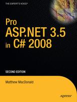 Pro ASP.NET 3.5 in C# 2008 - Matthew MacDonald; Mario Szpuszta