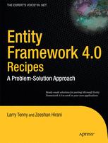 Entity Framework 4.0 Recipes - Larry Tenny; Zeeshan Hirani