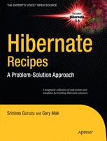 Hibernate Recipes - Gary Mak; Srinivas Guruzu