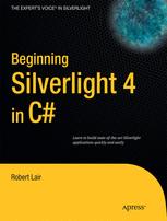 Beginning Silverlight 4 in C# (Expert's Voice in Silverlight)