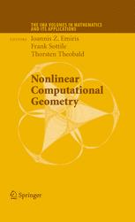 Nonlinear Computational Geometry - Ioannis Z. Emiris; Frank Sottile; Thorsten Theobald