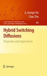 Hybrid Switching Diffusions - G. George Yin; Chao Zhu