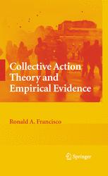 Collective Action Theory and Empirical Evidence - Ronald A. Francisco