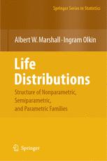 Life Distributions - Albert W. Marshall; Ingram Olkin