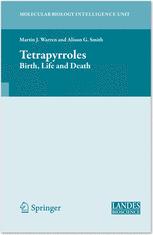 Tetrapyrroles - Martin Warren; Alison Smith