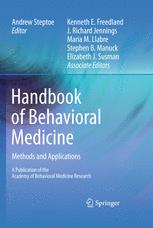 Handbook of Behavioral Medicine - Andrew Steptoe; Kenneth Freedland; J. Richard Jennings; Maria M. Llabre; Stephen B Manuck; Elizabeth J. Susman