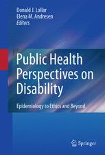 Public Health Perspectives on Disability - Donald J. Lollar; Elena M. Andresen