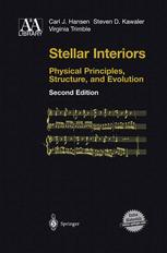 Stellar Interiors - Carl J. Hansen; Steven D Kawaler; Virginia Trimble