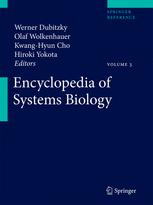 Encyclopedia of Systems Biology - Werner Dubitzky; Olaf Wolkenhauer; Hiroki Yokota; Kwang-Hyun Cho