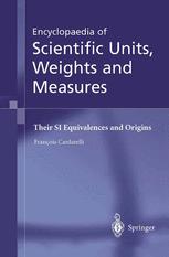 Encyclopaedia of Scientific Units, Weights and Measures - M.J. Shields; FranÃ§ois Cardarelli
