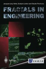 Fractals in Engineering - Jacques Levy Vehel; Evelyne Lutton; Claude Tricot