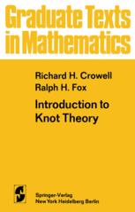 Introduction to Knot Theory - R. H. Crowell; R. H. Fox