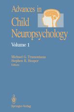 Advances in Child Neuropsychology - Michael G. Tramontana; Stephen R. Hooper
