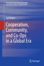 Cooperation, Community, and Co-Ops in a Global Era - Carl Ratner