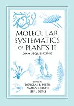 Molecular Systematics of Plants II - Pamela Soltis; J.J. Doyle