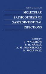 Molecular Pathogenesis of Gastrointestinal Infections - T. WadstrÃ¶m; P. Helena MÃ¤kelÃ¤; A.M. Svennerholm; H. Wolf-Watz