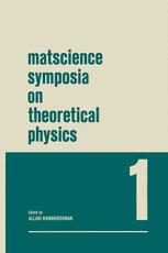 Matscience Symposia on Theoretical Physics - Alladi Ramakrishnan