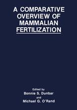 ISBN 9781475789843 product image for A Comparative Overview of Mammalian Fertilization | upcitemdb.com