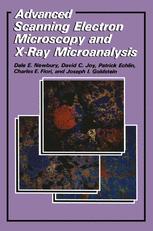 ISBN 9781475790276 product image for Advanced Scanning Electron Microscopy and X-Ray Microanalysis | upcitemdb.com