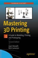 ISBN 9781484258422 product image for Mastering 3D Printing | upcitemdb.com