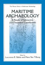 Maritime Archaeology - Lawrence E. Babits; Hans Van Tilburg